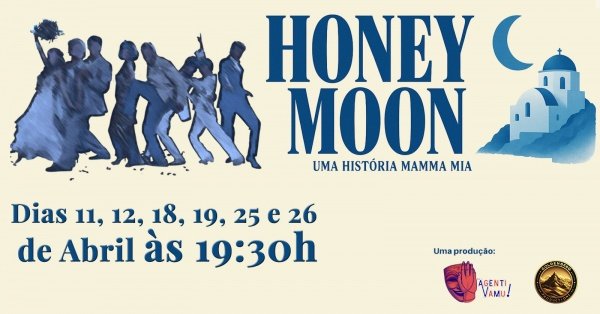HoneyMoon - Uma História Mamma Mia