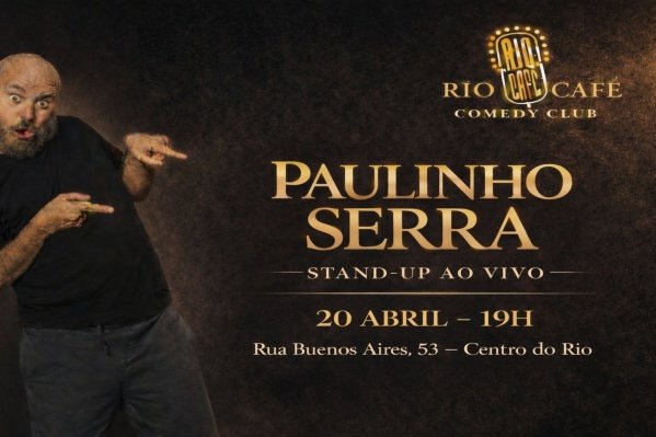 Show Solo - Paulinho Serra no Rio Café Comedy Club