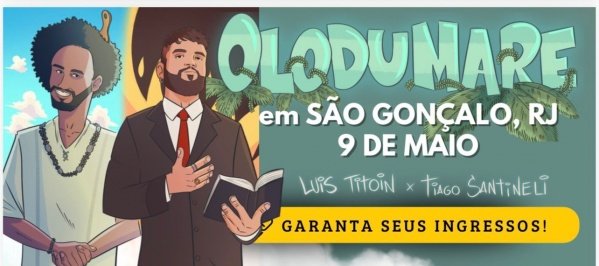 Olodumarê - Do Inferno ao Orum - Ilha do Governador