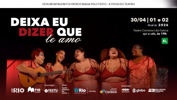 Deixa Eu Dizer Que Te Amo - Temporada Léa Garcia