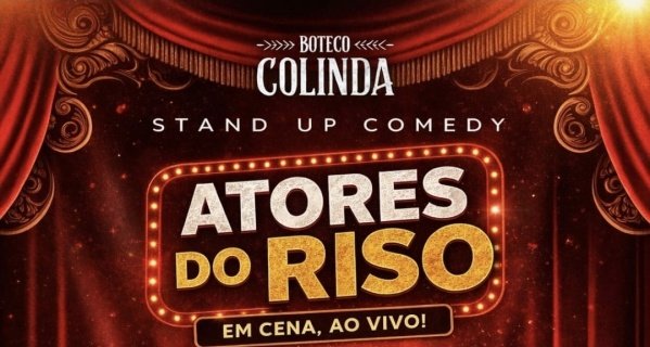 ATORES DO RISO - Em cena, ao vivo! COLINDA BARRA